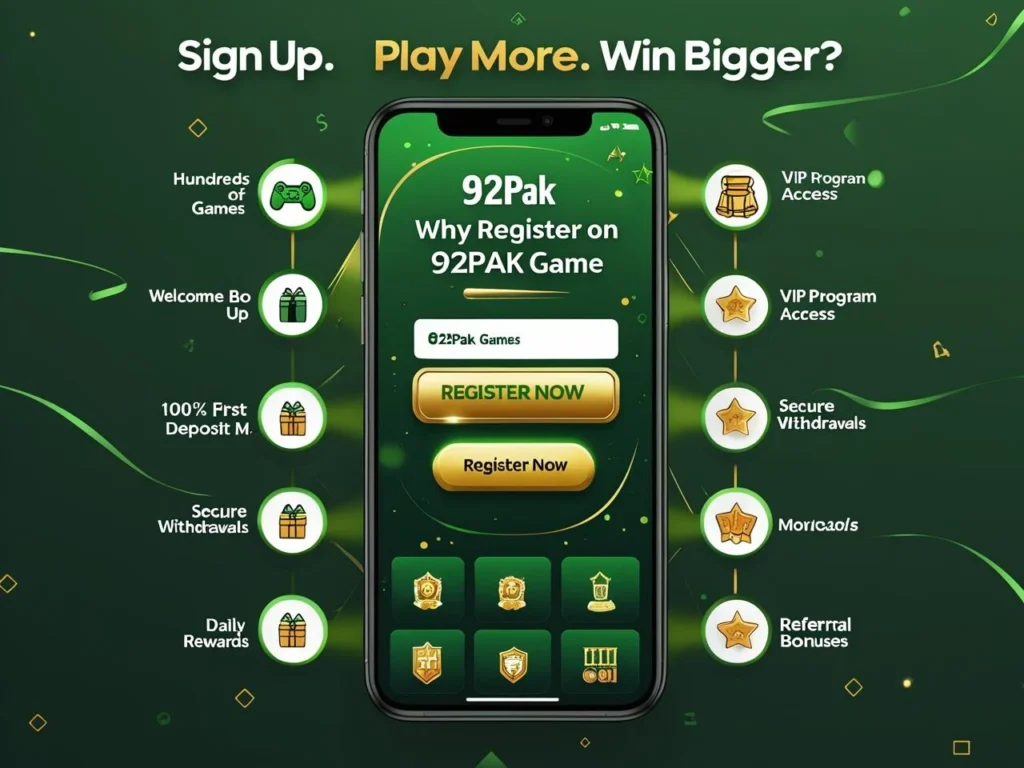 Why Register on 92PAK Game?